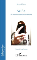 E-book, Selfie : un nouveau regard photographique, L'Harmattan