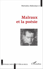 eBook, Malraux et la poésie, Ly, Mamadou Abdoulaye, L'Harmattan