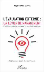 E-book, L'évaluation externe : un levier de management : établissements sociaux et médico-sociaux, L'Harmattan
