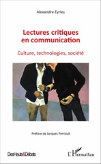 E-book, Lectures critiques en communication : culture, technologies, société, L'Harmattan