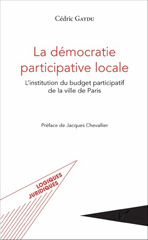 E-book, La démocratie participative locale : l'institution du budget participatif de la ville de Paris, L'Harmattan