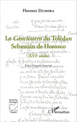 eBook, Le Cancionero du Tolédan Sebastian de Horozco (XVIe siècle), L'Harmattan