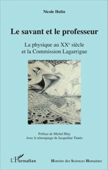 E-book, Le savant et le professeur : la physique au XXe siècle et la commission Lagarrigue, L'Harmattan