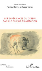 E-book, Les expériences du dessin dans le cinéma d'animation, L'Harmattan