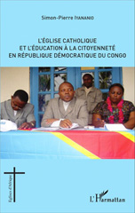 E-book, L'Église catholique et l'éducation à la citoyenneté en République démocratique du Congo, L'Harmattan