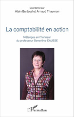 E-book, La comptabilité en action : mélanges en l'honneur du professeur Geneviève Causse, L'Harmattan