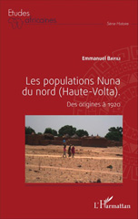 eBook, Les populations Nuna du nord, Haute-Volta : des origines à 1920, L'Harmattan