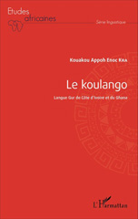 E-book, Le koulango : langue gur de Côte d'Ivoire et du Ghana, L'Harmattan