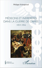 eBook, Médecins et infirmières dans la guerre de Crimée : 1854-1856, L'Harmattan