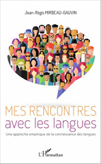 E-book, Mes rencontres avec les langues : une approche empirique de la connaissance des langues, L'Harmattan