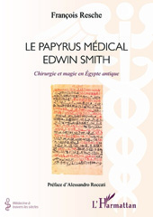 E-book, Le papyrus médical Edwin Smith : chirurgie et magie en Égypte antique, L'Harmattan