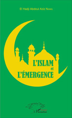 E-book, L'Islam et l'émergence, El Hadji Abdoul, Aziz Niang, L'Harmattan