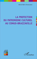 E-book, La protection du patrimoine culturel au Congo-Brazzaville, L'Harmattan