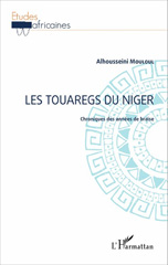 eBook, Les Touaregs du Niger : chroniques des années de braise, L'Harmattan