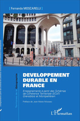 E-book, Développement durable en France : enseignements à partir des schémas de cohérence territoriale (SCoT) grenoblois et montpelliérain, L'Harmattan