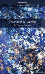 E-book, Duchamp et Warhol : de l'artiste à l'anartiste, L'Harmattan