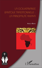 E-book, La gouvernance bantoue traditionnelle : la principauté, L'Harmattan