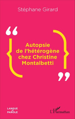 E-book, Autopsie de l'hétérogène chez Christine Montalbetti, L'Harmattan