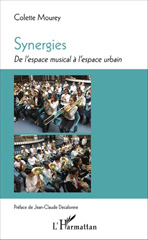 E-book, Synergies : de l'espace musical à l'espace urbain, Mourey, Colette, L'Harmattan