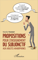 E-book, Propositions pour l'enseignement du subjonctif aux adultes arabophones, Youssef, Natalia, L'Harmattan
