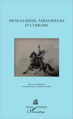 E-book, Nicolas Gogol, Taras Boulba et l'Ukraine : actes de colloque, L'Harmattan