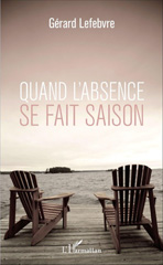 E-book, Quand l'absence se fait saison, L'Harmattan