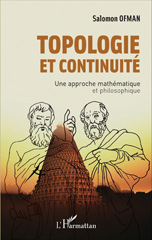 E-book, Topologie et continuité : une approche mathématique et philosophique, L'Harmattan