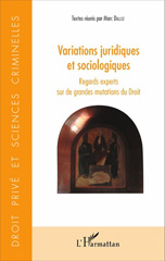 eBook, Variations juridiques et sociologiques : regards experts sur de grandes mutations du droit, L'Harmattan