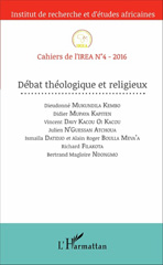 E-book, Débat Théologique et religieux : Cahiers de l'IREA N4 2016, L'Harmattan