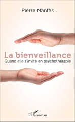 E-book, La bienveillance : Quand elle s'invite en psychothérapie, L'Harmattan