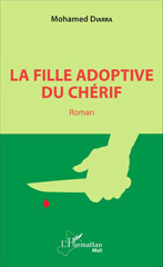 E-book, La fille adoptive du chérif : Roman, L'Harmattan
