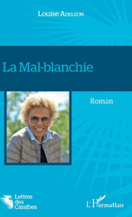 E-book, La Mal-blanchie, Adelson, Louise, L'Harmattan