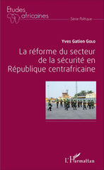 E-book, La réforme du secteur de la sécurité en République centrafricaine, L'Harmattan