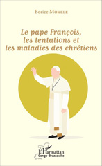 eBook, Le pape François, les tentations et les maladies des chrétiens, L'Harmattan