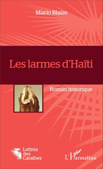 E-book, Les larmes d'Haïti : Roman historique, L'Harmattan