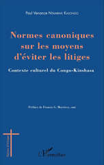 E-book, Normes canoniques sur les moyens d'éviter les litiges : Contexte culturel du Congo-Kinshasa, L'Harmattan