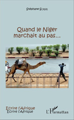 E-book, Quand le Niger marchait au pas, L'Harmattan