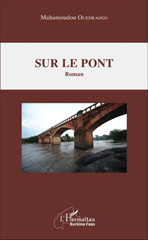 E-book, Sur le pont : Roman, L'Harmattan