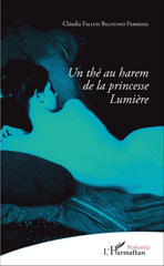 E-book, Un thé au harem de la princesse Lumière, L'Harmattan