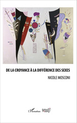 E-book, De la croyance à la différence des sexes, Mosconi, Nicole, L'Harmattan