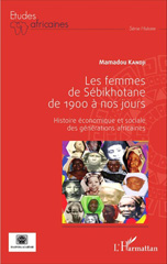 eBook, Les femmes de Sébikhotane de 1900 à nos jours : histoire économique et sociale des générations africaines, Kandji, Mamadou, L'Harmattan