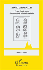 eBook, Homo criminalis : Cesare Lombroso et l'anthropologie criminelle en Italie, L'Harmattan