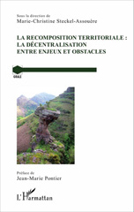 E-book, La recomposition territoriale : la décentralisation entre enjeux et obstacles, L'Harmattan
