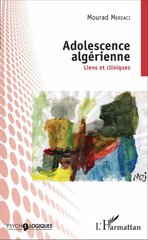 E-book, Adolescence algérienne : Liens et cliniques, L'Harmattan