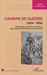 E-book, Cahiers de guerre : 1914 -1918, L'Harmattan