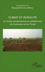 E-book, Climat et ruralité en zones soudaniennes et sahéliennes du Cameroun et du Tchad, Gonné, Bernard, L'Harmattan