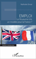 eBook, Emploi : Le Royaume-Uni, un modèle pour la France ?, L'Harmattan