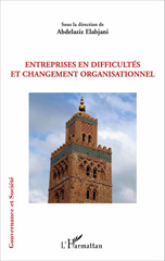 E-book, Entreprises en difficultés et changement organisationnel, L'Harmattan