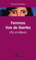 E-book, Femmes voix de libertés : D'Ici et Ailleurs, L'Harmattan