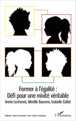 E-book, Former à l'égalité : Défi pour une mixité véritable, L'Harmattan